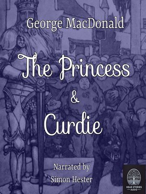 cover image of The Princess and Curdie